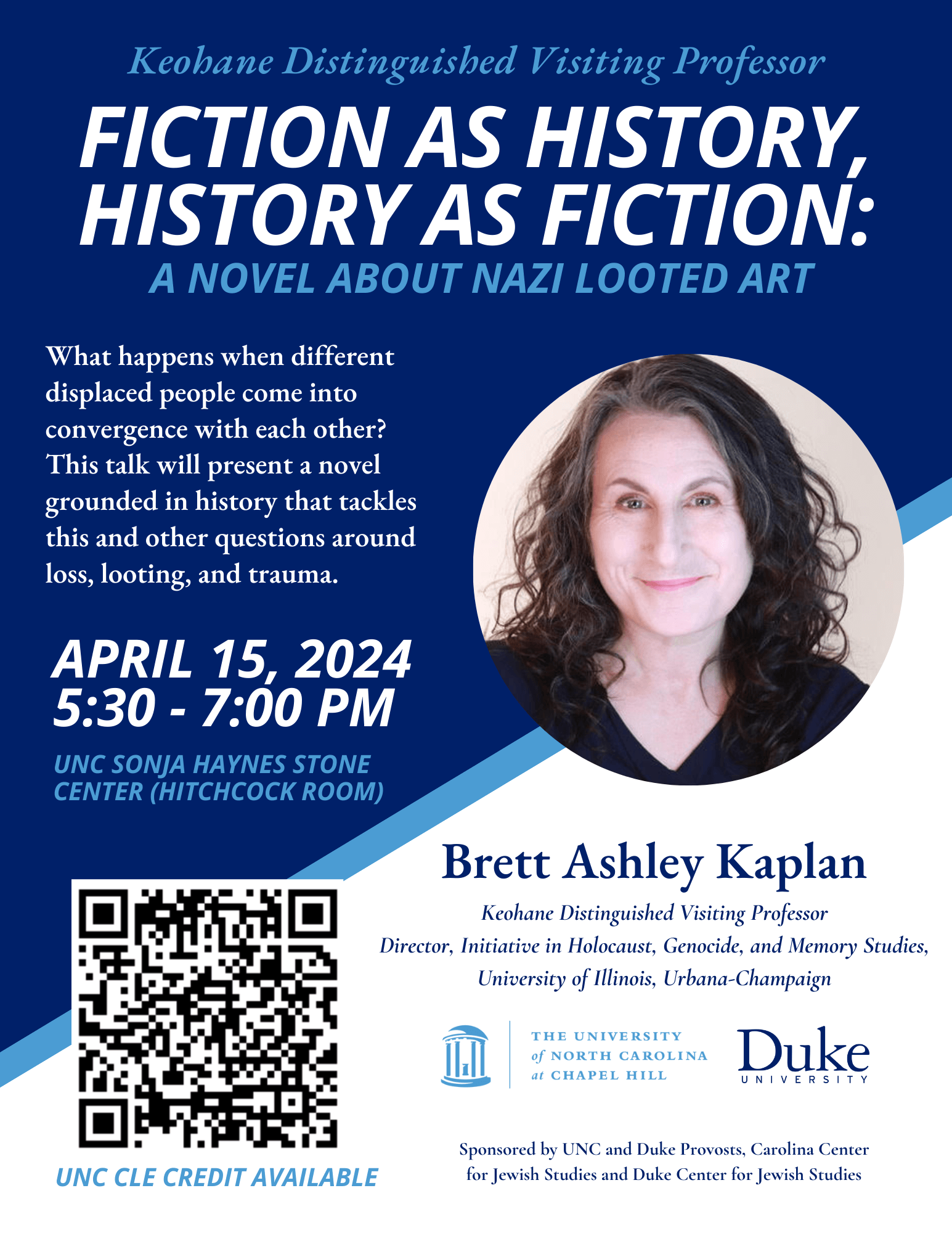Flyer for April 15th "Fiction as History, History as Fiction" Keohane Distinguished Visiting Professor Talk